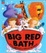Cover of Big Red Bath