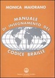 Cover of Manuale di insegnamento del codice braille