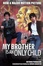Cover of 'My Brother is an Only Child'