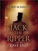 Cover of Jack the Ripper and the East End