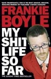Cover of My Shit Life So Far