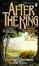 Cover of After the King