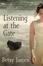 Cover of Listening at the Gate