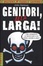Cover of Genitori, alla larga!
