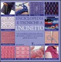 Immagine di Enciclopedia e tecniche a uncinetto