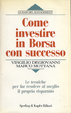 Cover of Come investire in borsa con successo