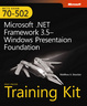 Cover of MCTS Self-Paced Training Kit (Exam 70-502) Microsoft .NET Framework 3.5 Windows Presentation Foundation