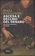 Cover of Ascesa e declino del denaro