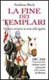 Cover of La fine dei Templari