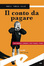 Cover of Il conto da pagare