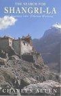 The Search for Shangri-La : A Journey into Tibetan History