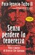 Cover of Senza perdere la tenerezza
