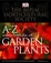 Cover of "RHS A-Z Encyclopedia of Garden Plants"