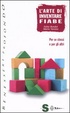 Cover of L' arte di inventare fiabe