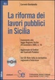 Cover of La riforma dei lavori pubblici in Sicilia