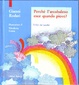 Cover of Perché l'arcobaleno esce quando piove?