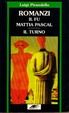 Cover of Il fu Mattia Pascal - Il Turno