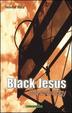 Cover of Black Jesus