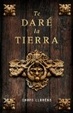 Cover of Te daré la tierra