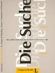 Cover of Die Suche Textbuch 1