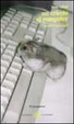 Cover of Un criceto al computer e altri racconti