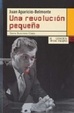 Cover of UNA REVOLUCION PEQUEÑA