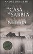 Cover of La casa di sabbia e nebbia