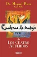 Cover of Cuaderno De Trabajo De Los Cuatro Acuerdos