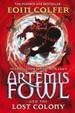 Cover of Artemis Fowl and the Lost Colony