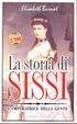 Cover of La storia di Sissi