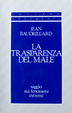 Cover of La trasparenza del male