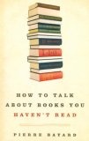 How to Talk about Books You Haven't Read : Library Edition