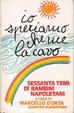 Cover of Io speriamo che me la cavo