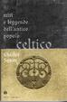 Cover of Miti e leggende dell'antico popolo celtico