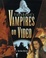 Cover of VideoHound's Vampires on Video