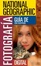 Cover of National Geographic Guía de Fotografía Digital