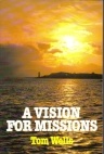 A Vision for Missions
