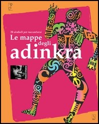 Immagine di Le mappe degli adinkra