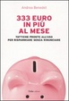 Cover of 333 euro in più al mese