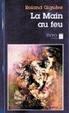 Cover of La Main au Feu