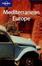 Cover of 'Lonely Planet Mediterranean Europe'