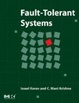 Cover of Fault-Tolerant Systems