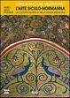 Cover of L'arte siculo-normanna