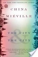 Cover of The City & the City