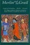Cover of "Merlin and the Grail"