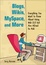 Cover of Blogs, Wikis, MySpace, and More