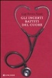 Cover of Gli incerti battiti del cuore