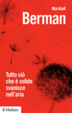 Cover of Tutto ciò che è solido svanisce nell'aria. L'esperienza della modernità