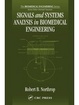 Cover of Signals and Systems Analysis In Biomedical Engineering