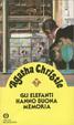 Cover of Gli elefanti hanno buona memoria